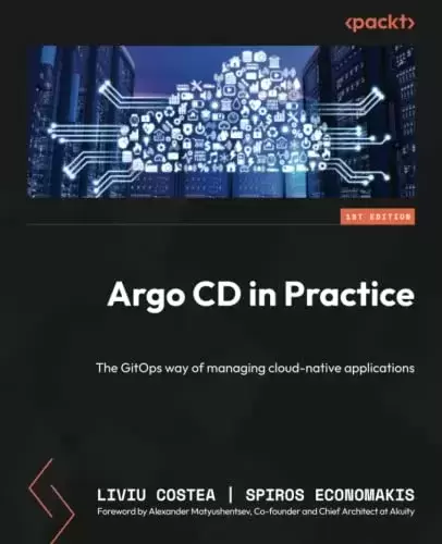 Argo CD in Practice: The GitOps way of managing cloud-native applications