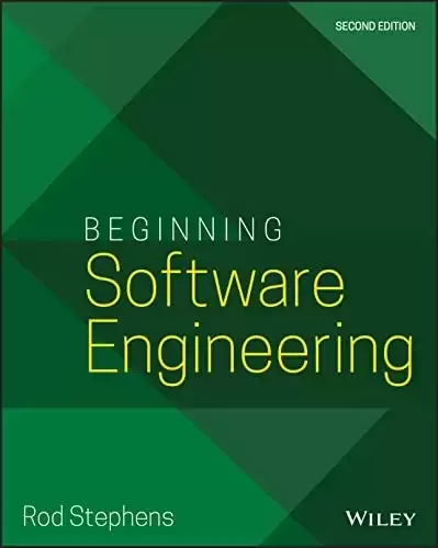 Beginning Software Engineering, 2nd Edition