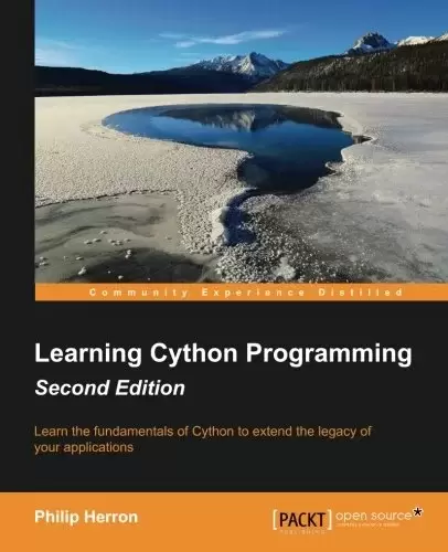 Learning Cython Programming, 2nd Edition