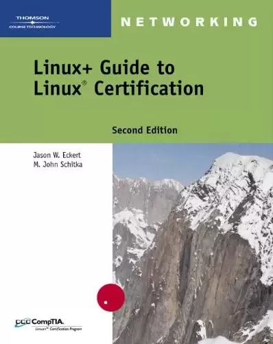 Linux+ Guide to Linux Certification, 2nd Edition