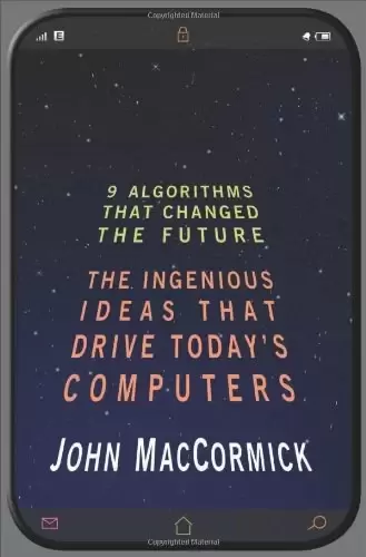 Nine Algorithms That Changed the Future
: The Ingenious Ideas That Drive Today's Computers
