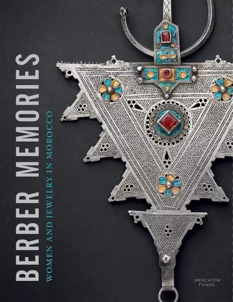 Berber Memories
: Women and Jewellery in Morocco