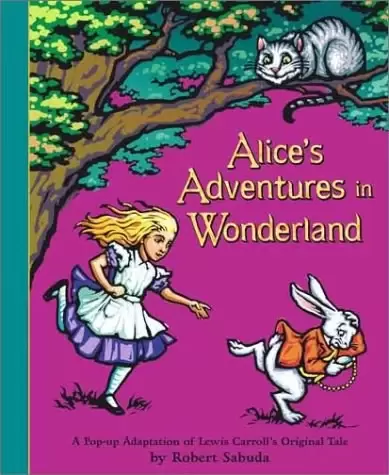 Alice's Adventures in Wonderland
: A Pop-up Adaptation