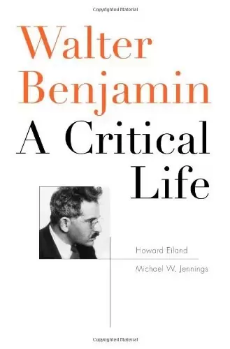 Walter Benjamin
: A Critical Life