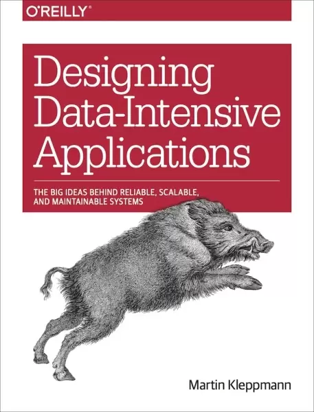 Designing Data-Intensive Applications
: The Big Ideas Behind Reliable, Scalable, and Maintainable Systems