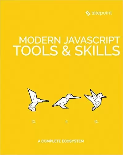 Modern JavaScript Tools & Skills