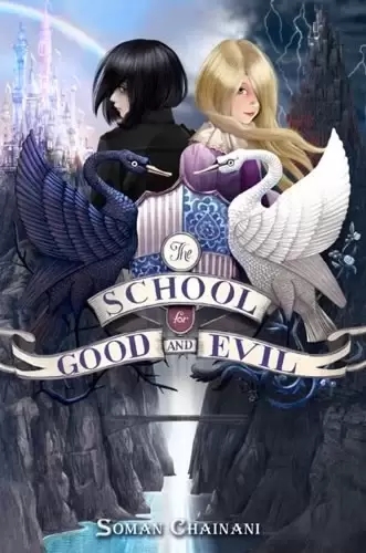 The School for Good and Evil
: (The School for Good and Evil #1)