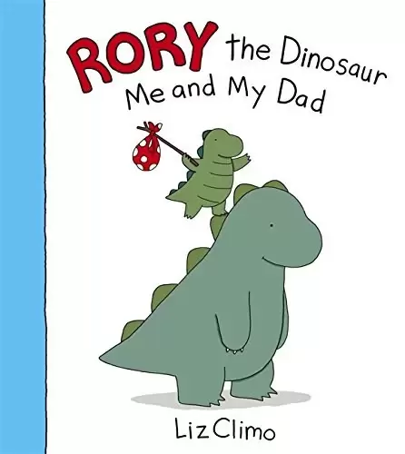 Rory the Dinosaur
: Me and My Dad