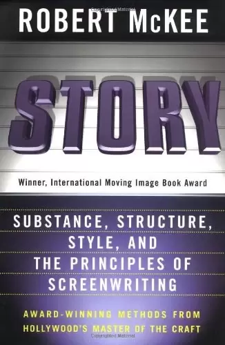 Story
: Substance, Structure, Style and the Principles of Screenwriting