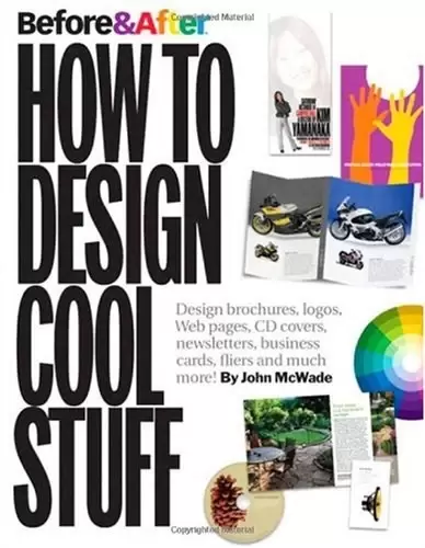 Before & After
: How to Design Cool Stuff (v. 2)