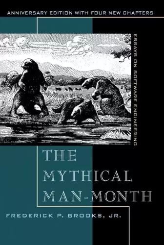 The Mythical Man Month and Other Essays on Software Engineering
: Essays on Software Engineering, Anniversary Edition