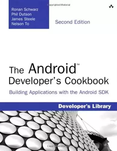 The Android Developer’s Cookbook, 2nd Edition