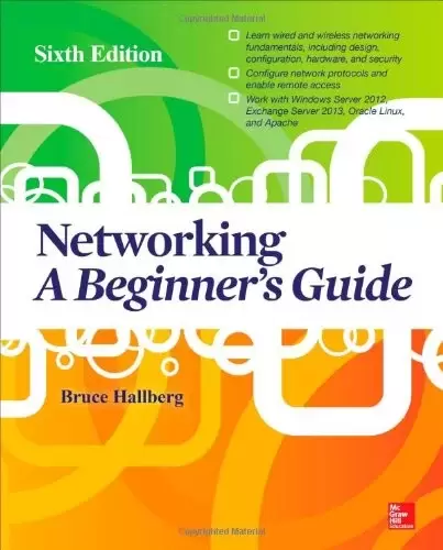 Networking A Beginner’s Guide, 6th Edition