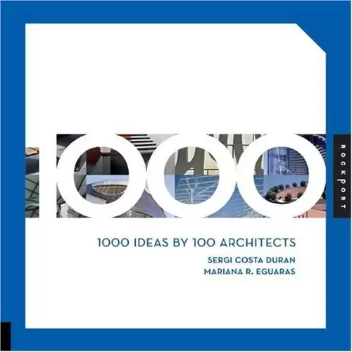 1000 Ideas by 100 Architects