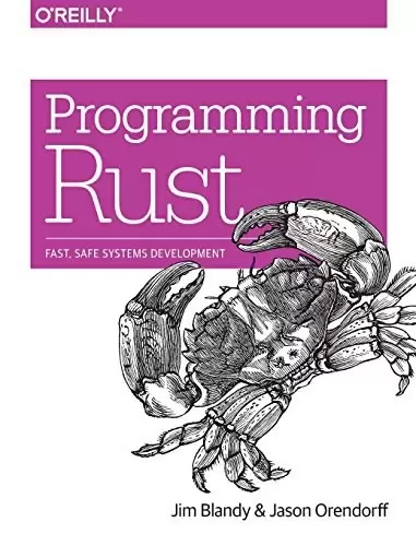 Programming Rust
: Fast, Safe Systems Development