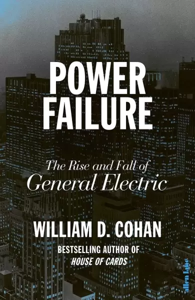 Power Failure
: The Rise and Fall of an American Icon