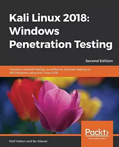 Kali Linux 2018, 2nd Edition