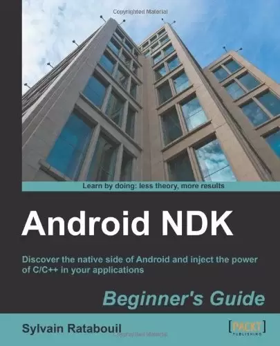 Android NDK Beginner’s Guide