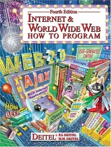 Internet & World Wide Web: How to Program, 4th Edition