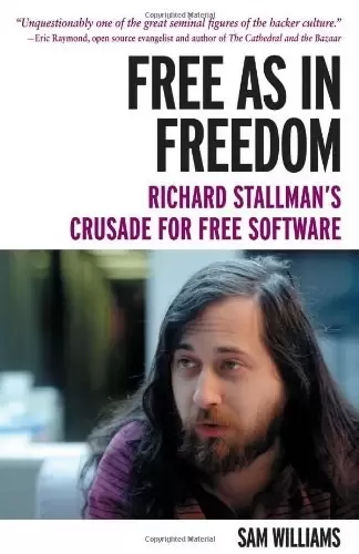 Free as in Freedom
: Richard Stallman's Crusade for Free Software