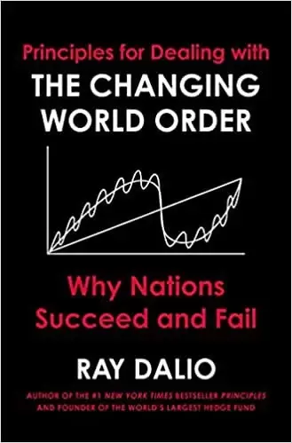 Principles for Dealing with the Changing World Order
: Why Nations Succeed and Fail