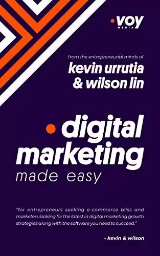 Digital Marketing Made Easy: A-Z Growth Strategies and Key Concepts of Digital Marketing