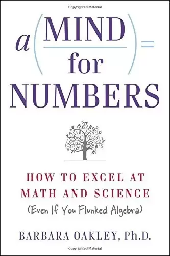 A Mind For Numbers
: How to Excel at Math and Science