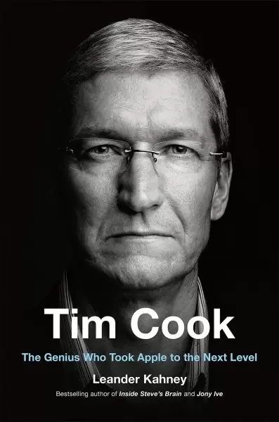 Tim Cook
: The Genius Who Took Apple to the Next Level