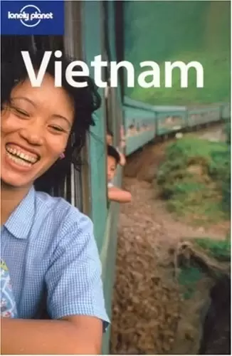 Lonely Planet Vietnam
: 9th edition 2007