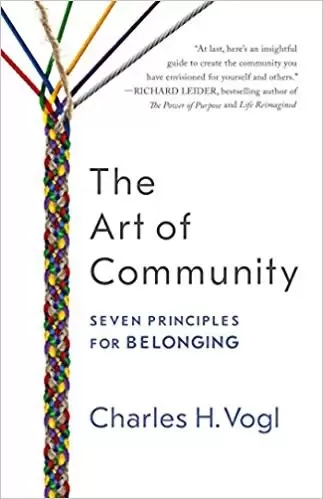 The Art of Community
: Seven Principles for Belonging