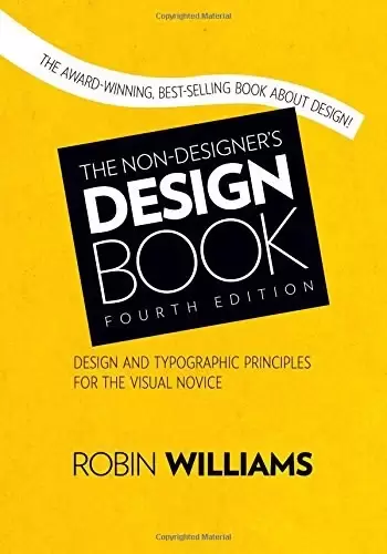 The Non-Designer's Design Book
: Design and Typographic Principles for the Visual Novice