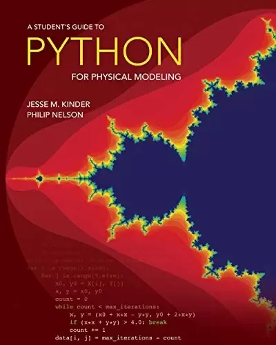 A Student’s Guide to Python for Physical Modeling