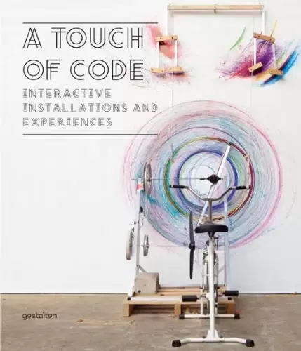 A Touch of Code
: Interactive Installations and Experiences