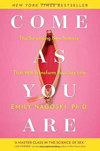 Come as You Are
: The Surprising New Science that Will Transform Your Sex Life