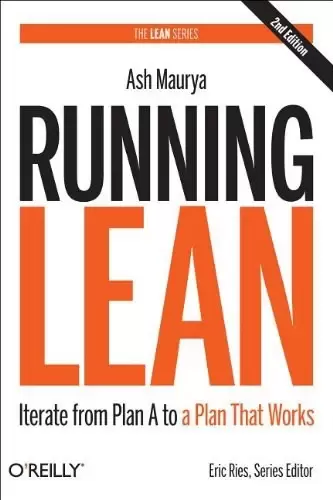 Running Lean
: Iterate from Plan A to a Plan That Works