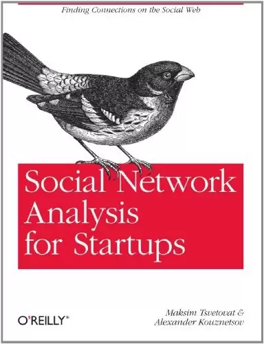 Social Network Analysis for Startups
: Finding connections on the social web