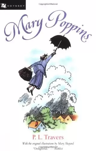 Mary Poppins
: Three Enchanting Classics: Mary Poppins, Mary Poppins Comes Back, and Mary Poppins Opens the Doo