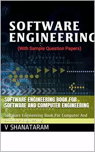 Software Engineering Book For Software and Computer Engineering With Sample Question Papers: Software Engineering Book For Computer And Software Engineering