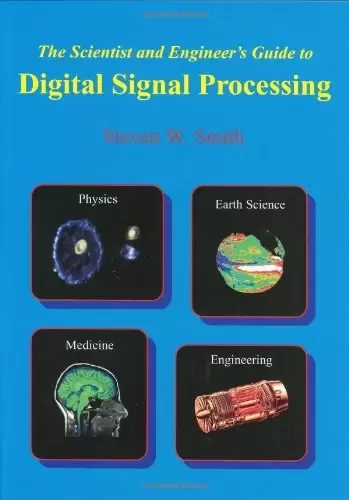 The Scientist & Engineer's Guide to Digital Signal Processing