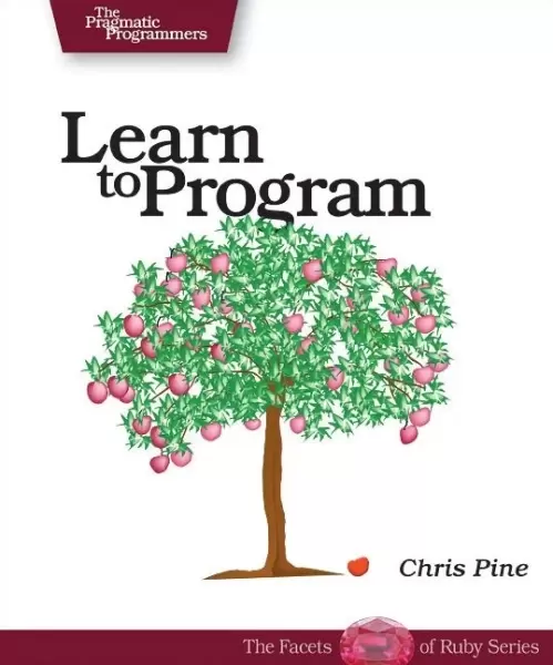 Learn to Program
: A Guide for the Future Programmer