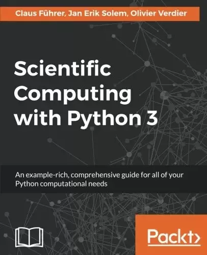 Scientific Computing with Python 3, 2nd Edition