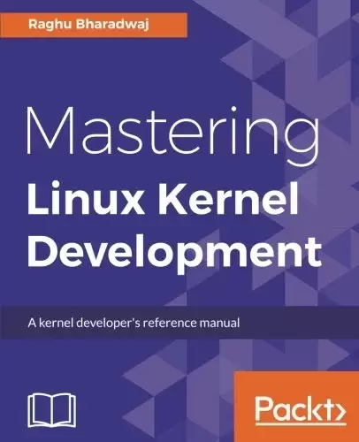 Mastering Linux Kernel Development