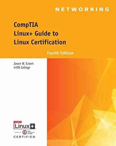 Linux+ Guide to Linux Certification, 4th Edition