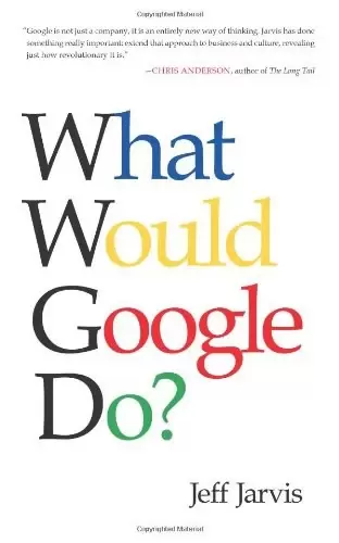 What Would Google Do?
: 重启思维革命与商业创新
