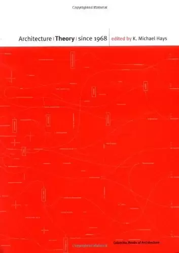 Architecture Theory since 1968
: Theory Since 1968