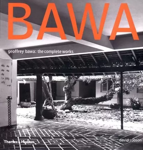 Geoffrey Bawa
: The Complete Works