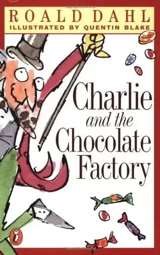 Charlie and the Chocolate Factory
: Charlie and the Chocolate Factory