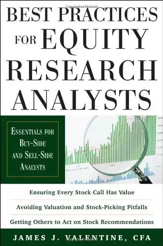 Best Practices for Equity Research Analysts
: Essentials for Buy-Side and Sell-Side Analysts