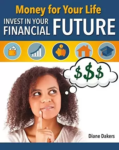 Money for Your Life: Invest in Your Financial Future