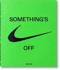 Virgil Abloh. Nike. ICONS
: Something's Off
